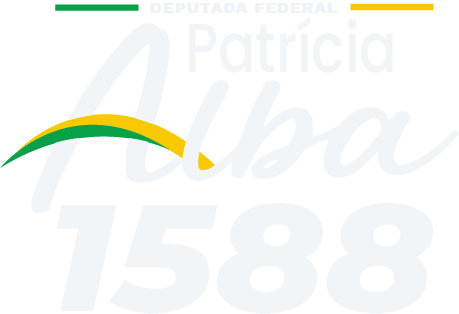 Patrícia Alba 1588 — Deputada Federal